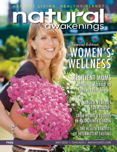May 2022 cover of Natural Awakenings Magazine Chicago with a woman holding a pot of flowers at a market.