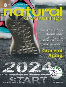 January 2024 Natural Awakenings Magazine. Chicago edition with the image of a person running.
