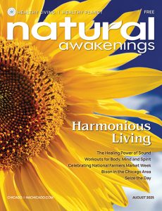 August 2025 Natural Awakenings Chicago sunflower